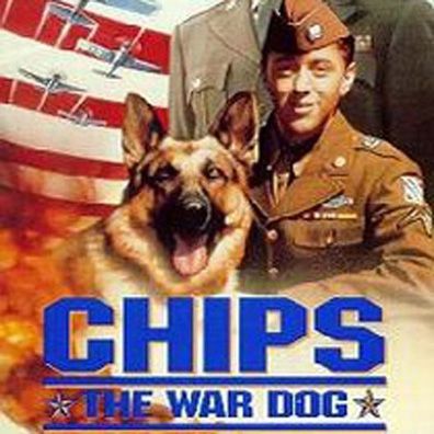Chips; famous dog in movie, Chips the War Dog