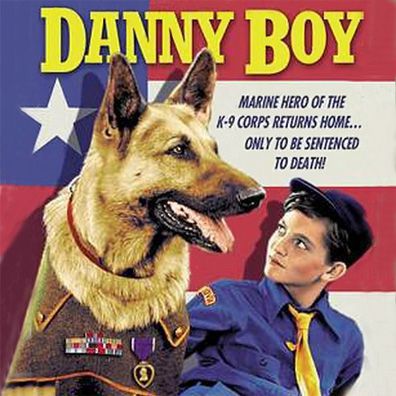 Danny Boy; famous dog in movie, Danny Boy