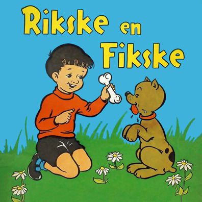 Fikske; famous dog in comics, Rikske and Fikske