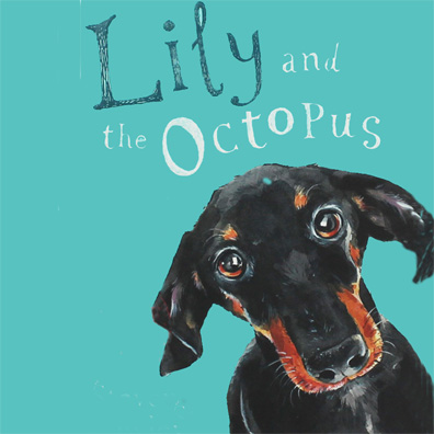 Lily; famous dog in book, Lily and the Octopus