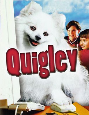 Quigley; famous dog in movie, Quigley