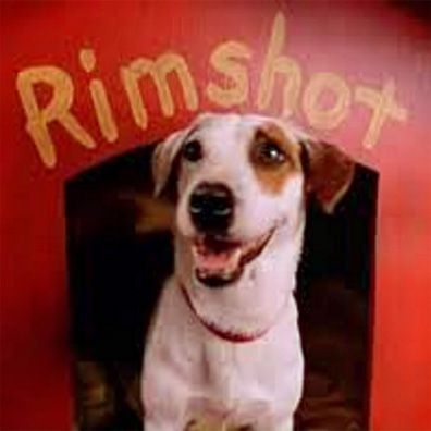 Rimshot; famous dog in movie, Ernest Scared Stupid
