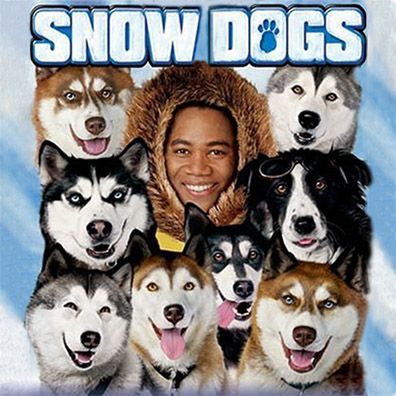 Snowdogs; famous dog in movie, Snow Dogs