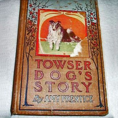 Towser; famous dog in book, Towser Dog's Story