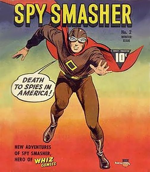 Spy Smasher, The; Masked Hero